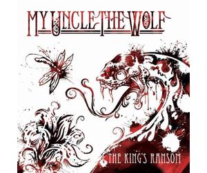 My Uncle The Wolf - The Kings Ransom [VINYL]