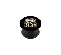 My Uncle Will Teach Me The Fun Stuff Cool Vibes PopSockets Adhesive PopGrip