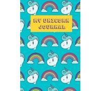 My Unicorn Journal: Super cute notebook with lined and blank unicorn themed sketch book (2-in-1 journal)