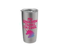 My Unicorn Thinks I'm Cool, Cute Fantasy Pet Stainless Steel Insulated Tumbler