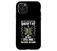 My Uniform Doesn’t Fit, But My Duty Still Does - Vietnam Vet Case for iPhone 11 Pro