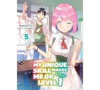 My Unique Skill Makes Me OP even at Level 1 Vol 5 – Light Novel – Vertical