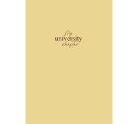 My University Chapter: A Prompted Journal to Capture Your Favorite University Memories - 2 Year Edition