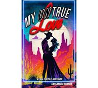 My UnTrue Love (A Kinda Fairytale)