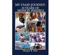MY USAID Journey: 30 Years of Mission Possible