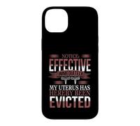 My Uterus Has Been Evicted - Uterus Eviction Hysterectomy Case for iPhone 14 Plus