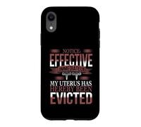 My Uterus Has Been Evicted - Uterus Eviction Hysterectomy Case for iPhone XR