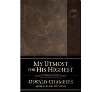 My Utmost for His Highest: Updated Language (Authorized Oswald Chambers Publications Series)