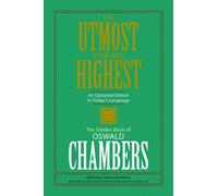 My Utmost for My Highest