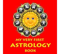 My Very First Astrology Book