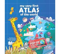 My Very First Atlas of the World: With a Big Pop-Up Globe That Turns!