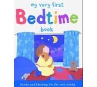 My Very First Bedtime Book