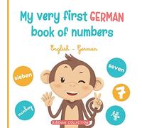 My very first German book of numbers: Let's get counting in English and German