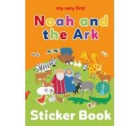 My Very First Noah and the Ark Sticker Book