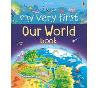 My Very First Our World Book