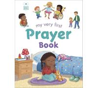 My Very First Prayer Book (First Bible Stories)