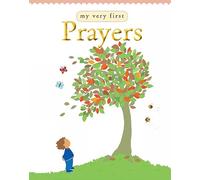 My Very First Prayers: (My Very First New edition)