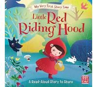 My Very First Story Time: Little Red Riding Hood: Fairy Tale with picture glossary and an activity