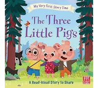 My Very First Story Time: The Three Little Pigs: Fairy Tale with picture glossary and an activity