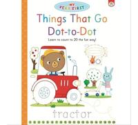My Very First Things That Go Dot-To-Dot Activity Book