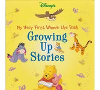 My Very First Winnie the Pooh Growing Up Stories (Disney Storybook Collections)