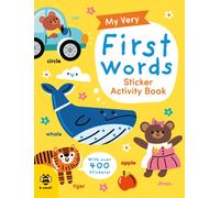 My Very First Words Sticker Activity Book : With Over 400 Stickers