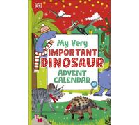 My Very Important Dinosaur Advent Calendar by DK (Calendar)