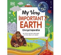 My Very Important Earth Encyclopedia: For Little Learne - DK - Hardback -20/09/2022