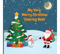 My Very Merry Christmas Coloring Book
