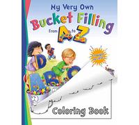 My Very Own Bucket Filling from A to Z Coloring Book (Bucketfilling Books)