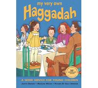My Very Own Haggadah: A Seder Service for Young Children