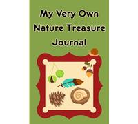 My Very Own Nature Treasure Journal