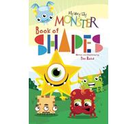 My Very Silly Monster Book of Shapes: A Very Silly Monster way to learn all about shapes