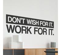 My Vinyl Story | Don't Wish for it Work for it | Motivational Large Wall Decal Sticker Quote for Home Gym Office Exercise Fitness Workout Art Vinyl Decor Removable Words Sayings (Black, 37x10 inches)