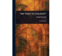 "My Visit to Tolstoy"