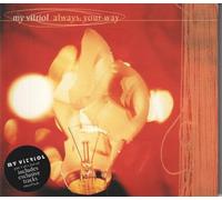 My Vitriol - Always Your Way