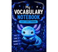 My Vocabulary Notebook for Kids: Learn, Practice and Remember New Words - English Vocabulary Journal for school, Homeschool and ESL (Kawaii Vocabulary Collection)