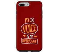 My Voice Is My Superpower Case for iPhone 7 Plus/8 Plus