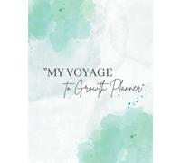 My Voyage to Growth Planner