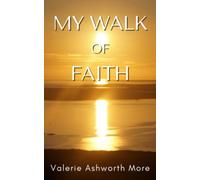 My Walk of Faith