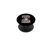 My Wallet Cries Because Of Dance Lessons PopSockets Adhesive PopGrip