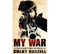 My War: Killing Time in Iraq