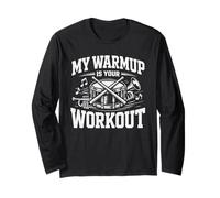 My Warmup is Your Workout Funny Drumline Drummer Humor Long Sleeve T-Shirt