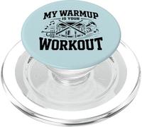 My Warmup Is Your Workout Funny Drumline Drummer Humor PopSockets PopGrip for MagSafe