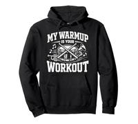 My Warmup Is Your Workout Funny Drumline Drummer Humor Pullover Hoodie