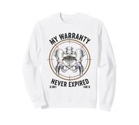 My Warranty Never Expired Hip Replacement Sweatshirt