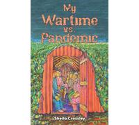 My Wartime vs. Pandemic