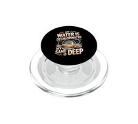 My Water Is Dechlorinated My Sand Is Deep Hermit Crab PopSockets PopGrip for MagSafe