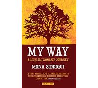 My Way: A Muslim Woman's Journey