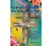 My Way to the Church. One Question at a Time